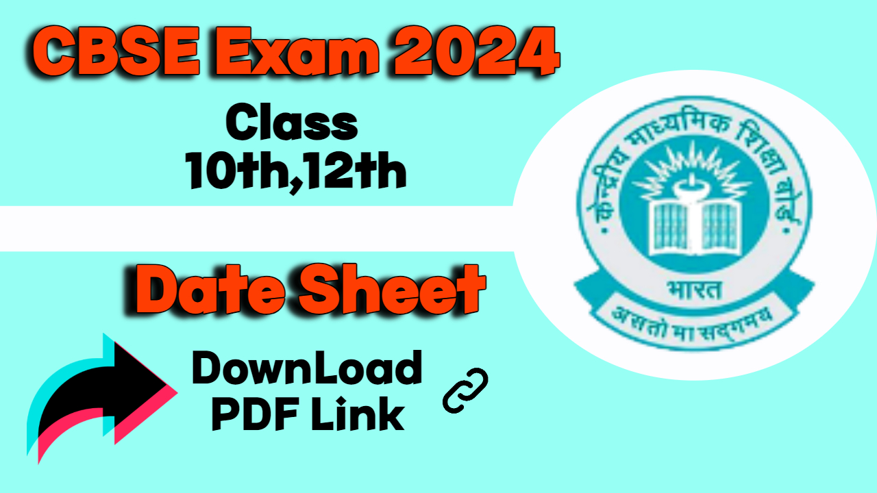 CBSE 10th, 12th Datesheet 2024 : 15 फरवरी से शुरू होंगी सीबीएसई बोर्ड परीक्षा, डेटशीट यहाँ करे डाउनलोड